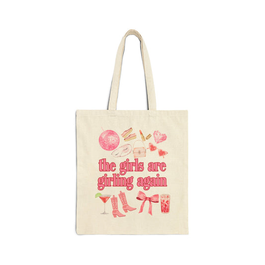 The Girls Are Girling Tote Bag